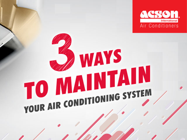 3 ways to maintain your air conditioning system